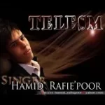 دانلود آهنگ حمید رفیع پور طلسم
