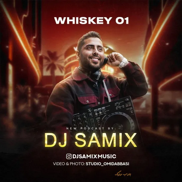 دانلود ریمیکس رپ ویسکی ۰۱ از دیجی سامیکس