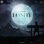 دانلود ریمیکس ترکیبی رپ لونلی (تنهایی) از سجاد شاهی و مهیاد و هیروسینا و پوبون و هودادکا و مهدیار